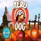 Med den aktuella spel Alcohol Heroes för iPhone, iPad eller iPod ladda ner gratis Aero Dog.