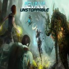 Med den aktuella spel Epic battle for Moonhaven för iPhone, iPad eller iPod ladda ner gratis Aevana: Unstoppable.
