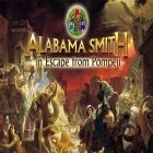 Med den aktuella spel Bull Billy för iPhone, iPad eller iPod ladda ner gratis Alabama Smith in escape from Pompeii.