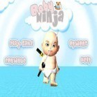 Med den aktuella spel Space op! för iPhone, iPad eller iPod ladda ner gratis Baby Ninja.
