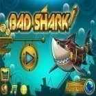 Med den aktuella spel X-dead för iPhone, iPad eller iPod ladda ner gratis Bad Shark.