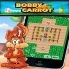 Med den aktuella spel Bunny Spin för iPhone, iPad eller iPod ladda ner gratis Bobby Carrot.