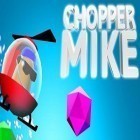 Med den aktuella spel The Mooniacs för iPhone, iPad eller iPod ladda ner gratis Chopper Mike.