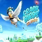 Med den aktuella spel Final Run för iPhone, iPad eller iPod ladda ner gratis Crash Birds Islands.