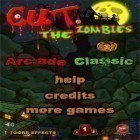 Med den aktuella spel Smash cops för iPhone, iPad eller iPod ladda ner gratis Cut the Zombies!!!.