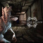 Med den aktuella spel The Drowning för iPhone, iPad eller iPod ladda ner gratis Dark Meadow.
