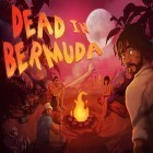 Med den aktuella spel Sven Bomwollen för iPhone, iPad eller iPod ladda ner gratis Dead in Bermuda.