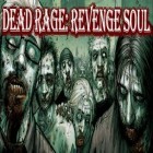 Med den aktuella spel Pinball planet för iPhone, iPad eller iPod ladda ner gratis Dead Rage: Revenge Soul HD.