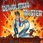 Med den aktuella spel Maniac Manors för iPhone, iPad eller iPod ladda ner gratis Demolition Master 2.