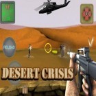 Med den aktuella spel What's up? Zombie! för iPhone, iPad eller iPod ladda ner gratis Desert Crisis.