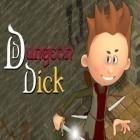 Med den aktuella spel World of warriors för iPhone, iPad eller iPod ladda ner gratis Dungeon Dick.