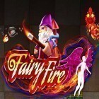 Med den aktuella spel Farm heroes: Saga för iPhone, iPad eller iPod ladda ner gratis Fairy fire.