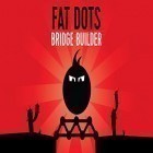 Med den aktuella spel Jack of All Tribes för iPhone, iPad eller iPod ladda ner gratis Fat dots: Bridge builder.