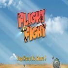 Med den aktuella spel Crazy Chicken Deluxe - Grouse Hunting för iPhone, iPad eller iPod ladda ner gratis FlightFight!.