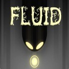 Med den aktuella spel Chasing Yello för iPhone, iPad eller iPod ladda ner gratis Fluid.