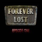 Med den aktuella spel 3D quad bikes för iPhone, iPad eller iPod ladda ner gratis Forever Lost: Episode 1 HD.
