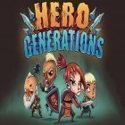Med den aktuella spel Crazy chicken: Director's cut för iPhone, iPad eller iPod ladda ner gratis Hero generations.