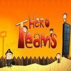 Med den aktuella spel Granny Smith för iPhone, iPad eller iPod ladda ner gratis Hero Teams.