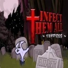 Med den aktuella spel Bejeweled för iPhone, iPad eller iPod ladda ner gratis Infect them all: Vampires.
