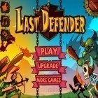 Med den aktuella spel Dark Meadow för iPhone, iPad eller iPod ladda ner gratis Last Defender.