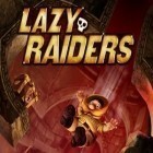 Med den aktuella spel  för iPhone, iPad eller iPod ladda ner gratis Lazy Raiders.