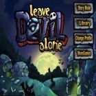 Med den aktuella spel Zengrams för iPhone, iPad eller iPod ladda ner gratis Leave Devil alone.