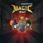 Med den aktuella spel Beast Boxing 3D för iPhone, iPad eller iPod ladda ner gratis Magic Craft: The Hero of Fantasy Kingdom.