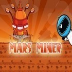 Med den aktuella spel iElektronika för iPhone, iPad eller iPod ladda ner gratis Mars miner universal.