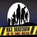Med den aktuella spel My jurassic farm för iPhone, iPad eller iPod ladda ner gratis Max Bradshaw and the zombie invasion.