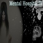 Med den aktuella spel Chicks för iPhone, iPad eller iPod ladda ner gratis Mental hospital 4.