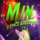 Med den aktuella spel Monster Out för iPhone, iPad eller iPod ladda ner gratis Min - A Space Adventure.