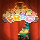 Med den aktuella spel Monsters Love Gum: Pocket Edition för iPhone, iPad eller iPod ladda ner gratis Mister Frog.