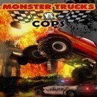 Med den aktuella spel Splinter Cell Conviction för iPhone, iPad eller iPod ladda ner gratis Monster Trucks vs COPS HD – FULL VERSION.