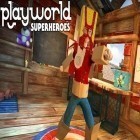 Med den aktuella spel Shoot and run: Western för iPhone, iPad eller iPod ladda ner gratis Playworld: Superheroes.