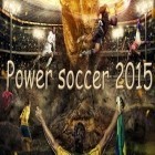 Med den aktuella spel Non Flying Soldiers för iPhone, iPad eller iPod ladda ner gratis Power soccer 2015.
