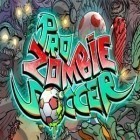 Med den aktuella spel WWE universe för iPhone, iPad eller iPod ladda ner gratis Pro Zombie Soccer.
