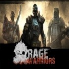 Med den aktuella spel Gangstar: Rio City of Saints för iPhone, iPad eller iPod ladda ner gratis Rage Warriors.
