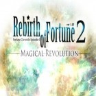 Med den aktuella spel Give it up! för iPhone, iPad eller iPod ladda ner gratis Rebirth of Fortune 2.