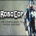 Med den aktuella spel Richman 4 fun för iPhone, iPad eller iPod ladda ner gratis RoboCop.