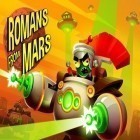 Med den aktuella spel Cosmic Cab för iPhone, iPad eller iPod ladda ner gratis Romans From Mars.