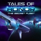 Med den aktuella spel Faraway kingdom: Dragon raiders för iPhone, iPad eller iPod ladda ner gratis Tales of honor: The secret fleet.