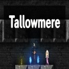 Med den aktuella spel Radiant för iPhone, iPad eller iPod ladda ner gratis Tallowmere.
