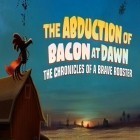 Med den aktuella spel One button sports för iPhone, iPad eller iPod ladda ner gratis The abduction of bacon at dawn: The chronicles of a brave rooster.