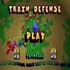 Med den aktuella spel Infinite warrior: Battlemage för iPhone, iPad eller iPod ladda ner gratis Train Defense.