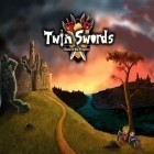 Med den aktuella spel Epic adventures: Cursed onboard för iPhone, iPad eller iPod ladda ner gratis Twin Swords.