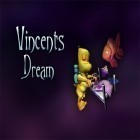 Med den aktuella spel Warm Gun för iPhone, iPad eller iPod ladda ner gratis Vincents dream.