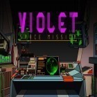 Med den aktuella spel Crow för iPhone, iPad eller iPod ladda ner gratis Violet: Space mission.