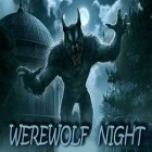 Med den aktuella spel Darkness Rush: Saving Princess för iPhone, iPad eller iPod ladda ner gratis Werewolf Night.