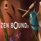 Med den aktuella spel Cave escape för iPhone, iPad eller iPod ladda ner gratis Zen bound 2.
