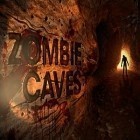 Med den aktuella spel Chicken Racer för iPhone, iPad eller iPod ladda ner gratis Zombie Caves.